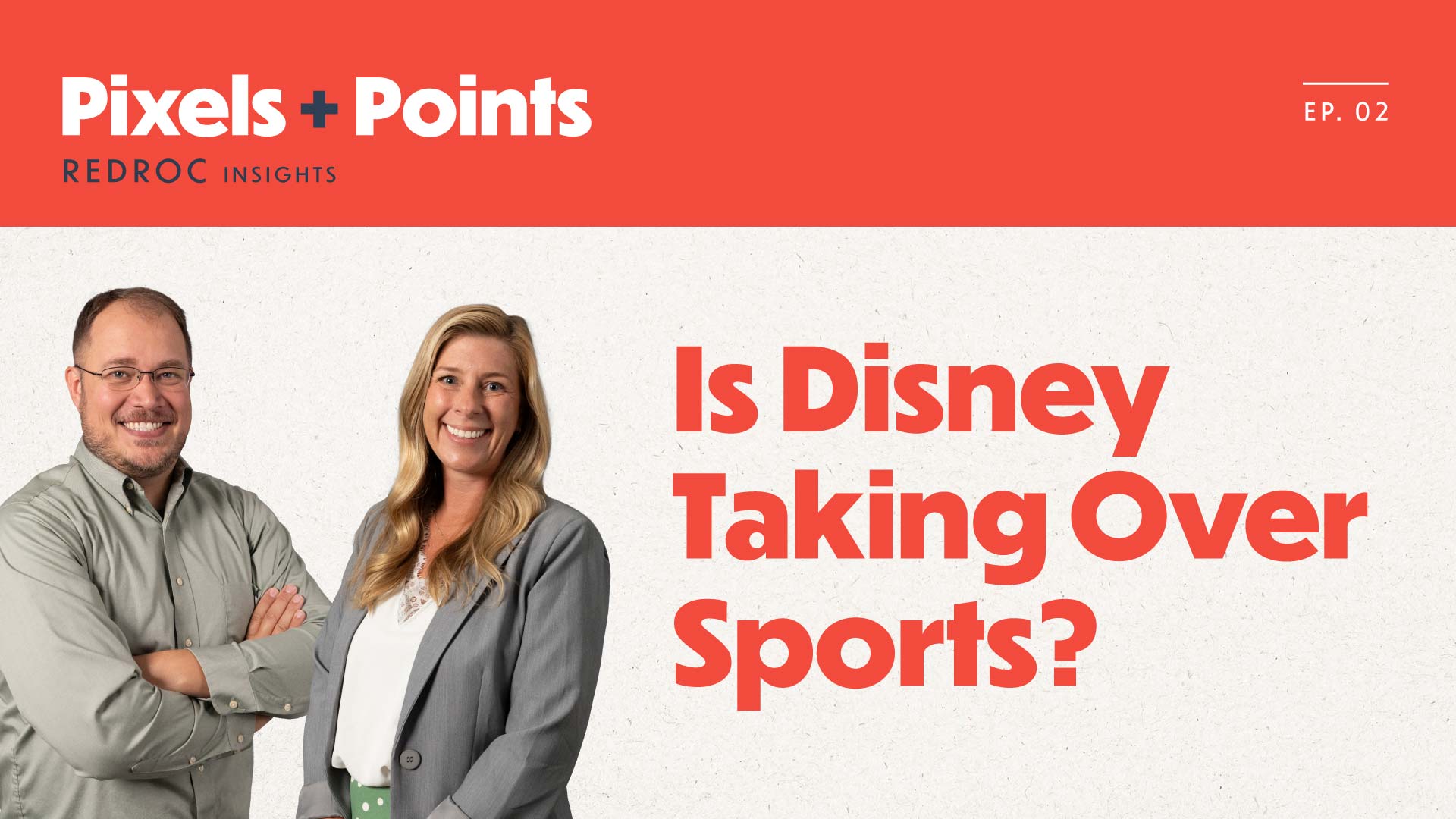 Pixels + Points cover image featuring Matt and Susie from Redroc
